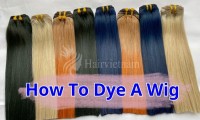 How To Dye A Wig - Guide to Dye Synthetic or Human Wig