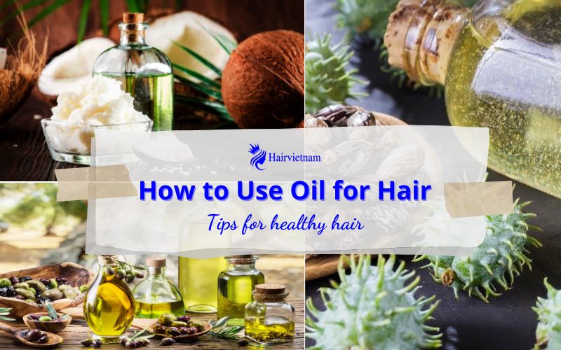 How to Use Oil for Hair
